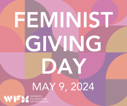 Colorful mosaic background with text "Feminist Giving Day: May 9" and the logo of the Women's Foundation of Minnesota