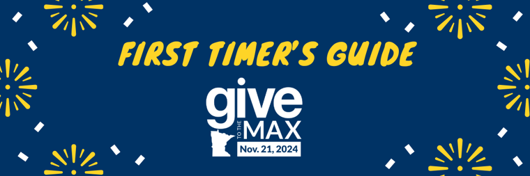 Graphic with text "First Timer's Guide to Give to the Max Day"